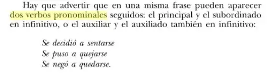 Dos verbos pronominales seguidos